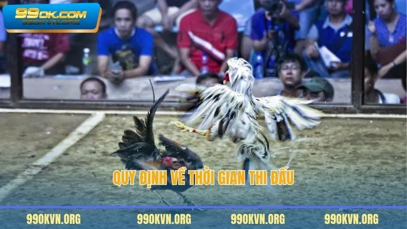 Quy định về thời gian thi đấu